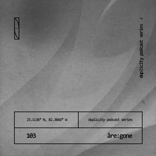 Duplicity 103 | Åre:gone