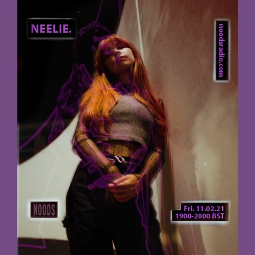 Noods Radio // neelie. not a valentines mix // 12.02.21 🟣 バレンタインなし