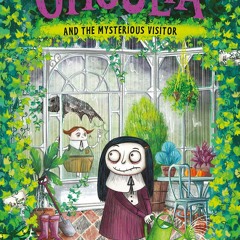 Kindle⚡online✔PDF Ghoulia and the Mysterious Visitor (Book #2)