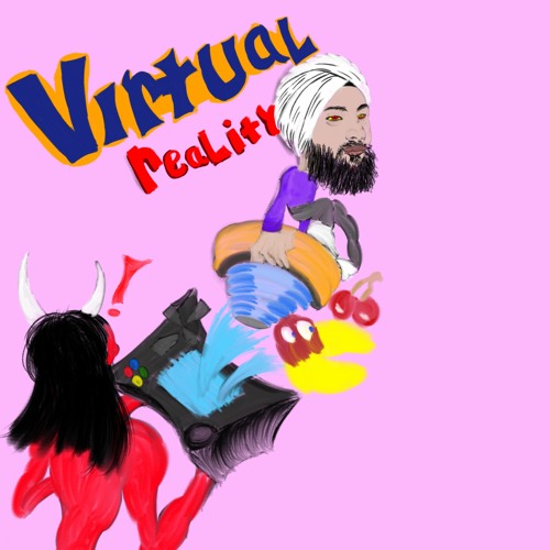 Virtual Reality (Prod. Pinnacle Mint)