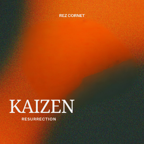 Kaizen resurrection