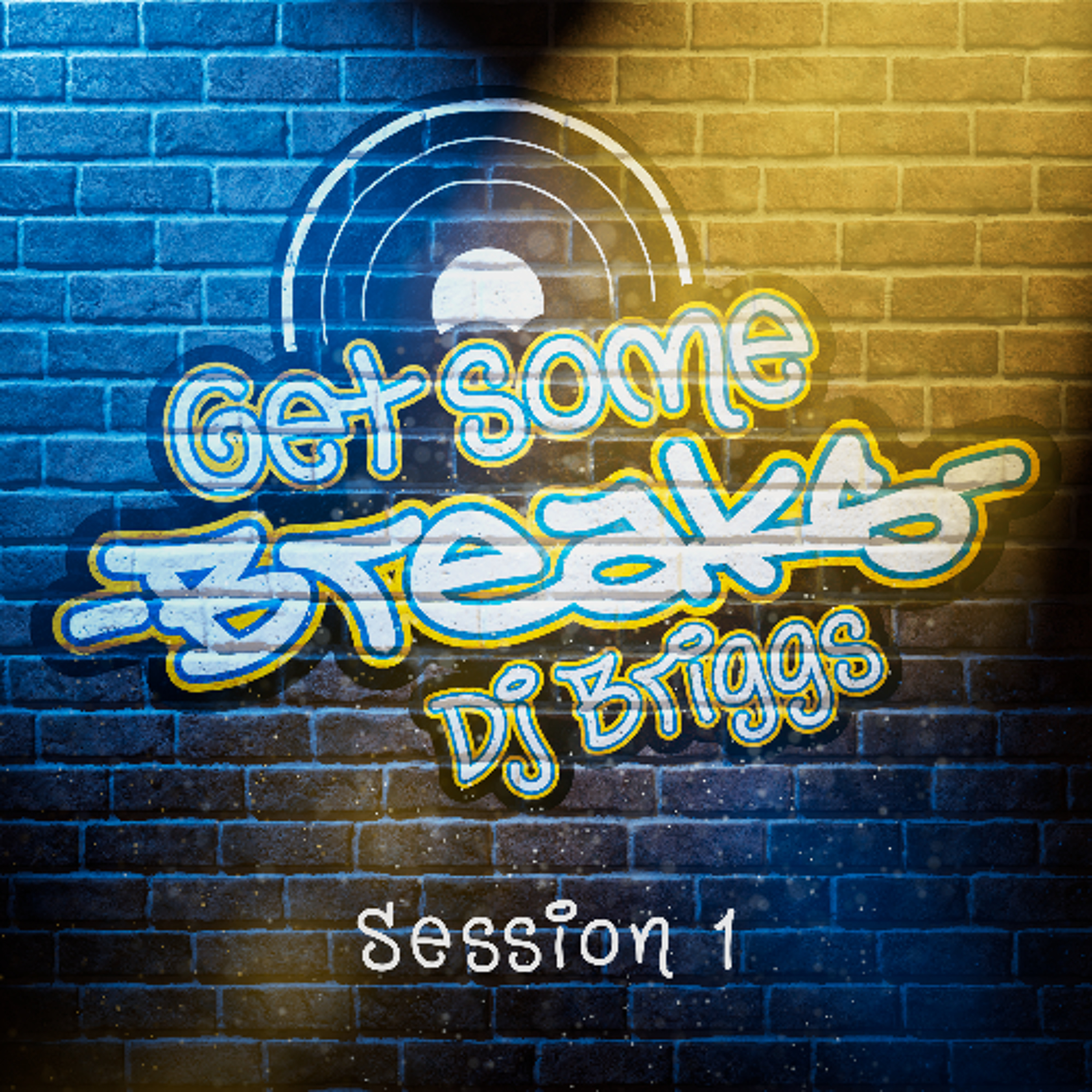 Get Some Breaks - Session 1 episode artwork