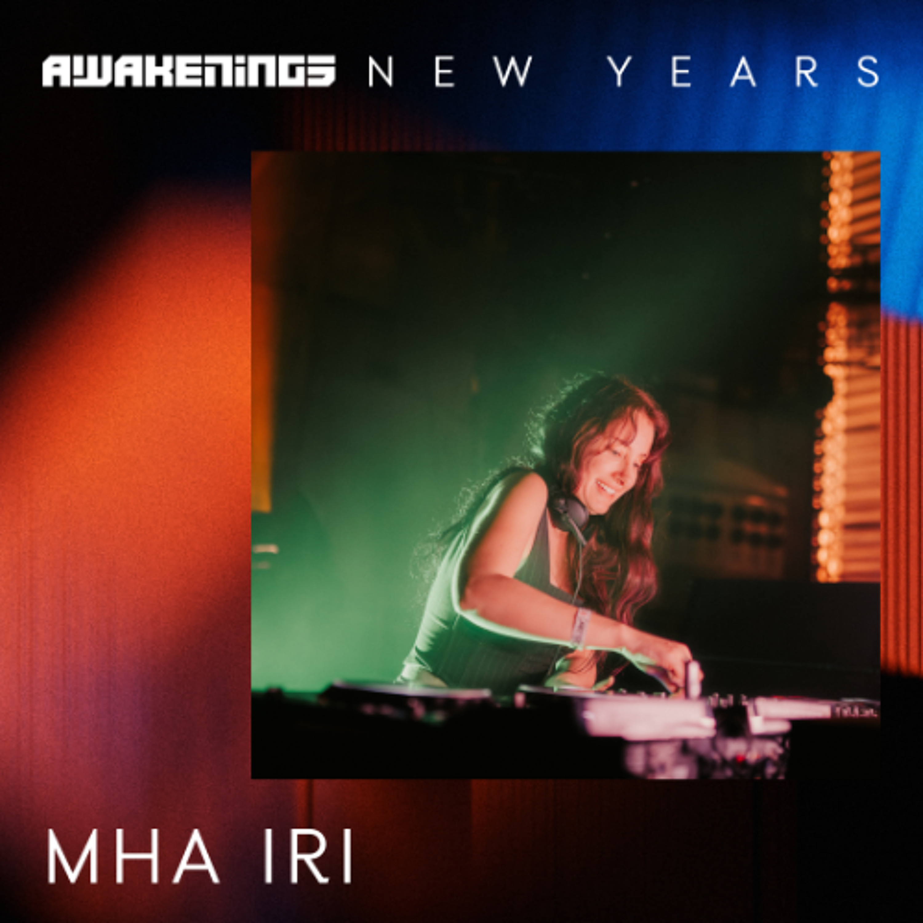 Mha Iri - Awakenings New Years 2024 episode artwork