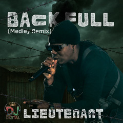Lieutenant - Back Full ( Medley Remix )