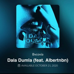 Bvcovia - Dala Dumla (feat. Albertnbn)