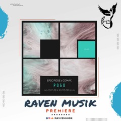 PREMIERE: Eric Rose & Comax - Pogo (Original Mix) [Freegrant Music]