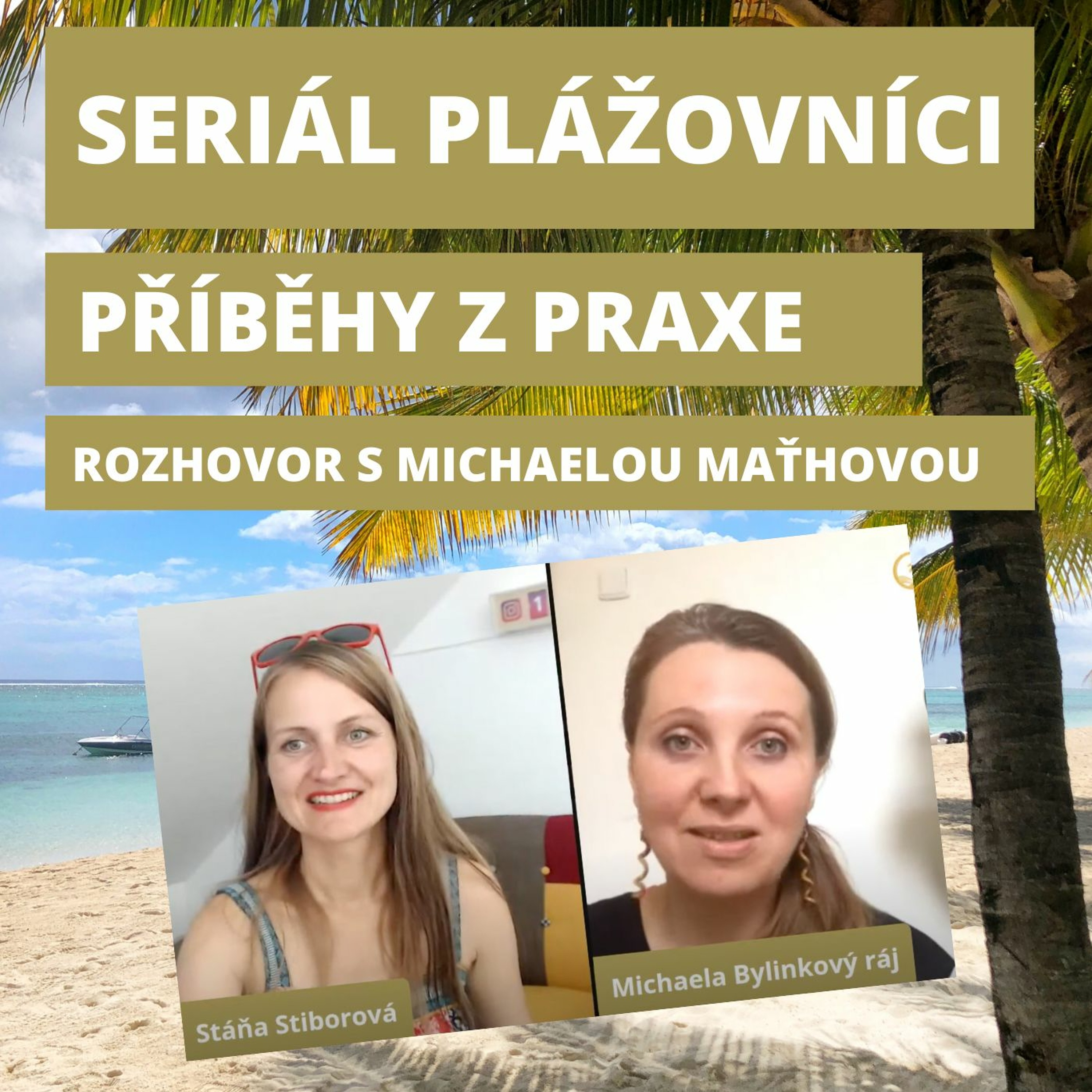#15 Plážovníci 🎤s Michaelou Maťhovou o bylinkách, blogu, SEO i online kurzech :) episode artwork