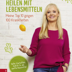 ePub/Ebook Heilen mit Lebensmitteln: Meine Top 10 g BY : Dr. med. Franziska Rubin