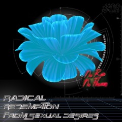 Maharti -  Radical Redemption From Sexual Desires // NRNF08
