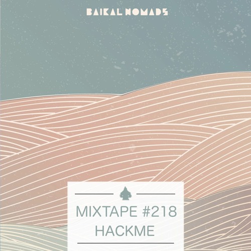 Mixtape #218 by Hackme