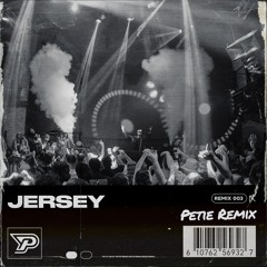 Future - Jersey (PETIE Remix)