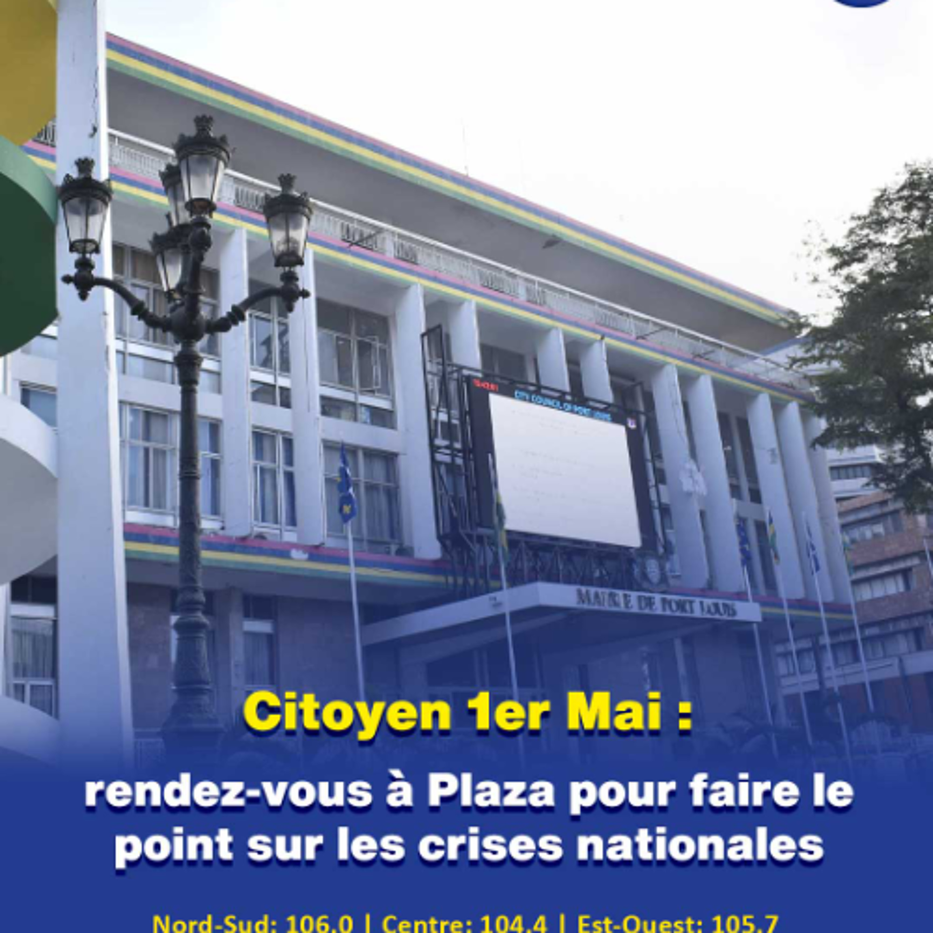 Citoyen 1er Mai : rendez-vous à Plaza pour faire le point sur les crises nationales