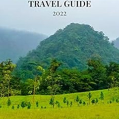 [READ] KINDLE 📬 Costa Rica Travel Guide 2022: San Jose, Arenal Volcano, Monteverde C
