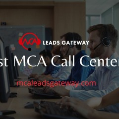 How MCA Call Center Can Boost Your MCA Marketing Campaign?