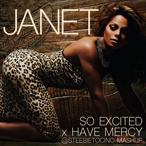 So Excited x Have Mercy (@steebietocino mashup)