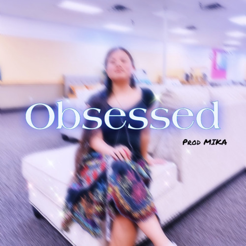 Obsessed (cvr) prod. M!ka