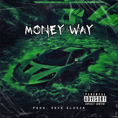 MONEY WAY