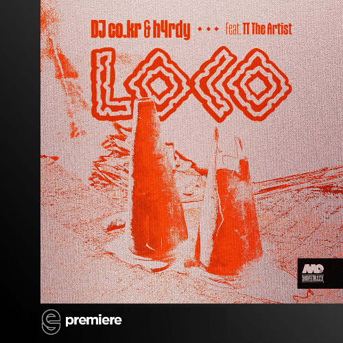 Stream Premiere: DJ co.kr & h4rdy feat. TT The Artist - LOCO