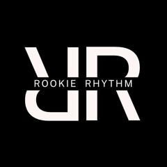 Rookie Rhythm