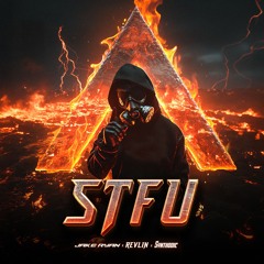 Jake Ryan, REVLIN, & Synthodic - STFU (Radio Edit)