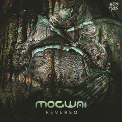 ADNGROOVE06 // EP - MOGWAÏ - REVERSO (Promomix // OUT NOW)