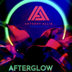 AFTERGLOW (A Journey of Modern House Music)