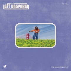 Left Unspoken