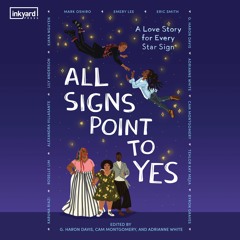 ALL SIGNS POINT TO YES by Cam Montgomery, G. Haron Davis, Adrianne White