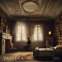 TAFFETA | 180