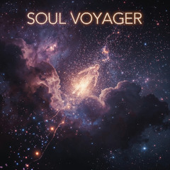 Soul Voyager - REMASTERED - HD