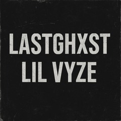 What??Should?I??(Feat. Lastghxst & Lil Vyze)