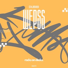DUB99 - Comunicate @racksondecks