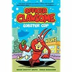 (PDF)(Read) Officer Clawsome: Lobster Cop (Officer Clawsome, 1)