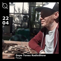 Soundcloud podcast image for Dope Tones Records #25 w/ Ficus