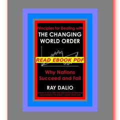 Read [ebook](PDF) Principles For Dealing With the Changing World Order Why Nations Succeed and Fail