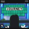 Pickle - Journey [OUT NOW]