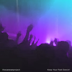 Keep Your Feet Dancin’