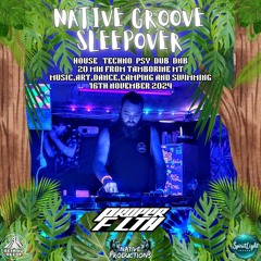 Native Grove Sleepover Drum & Bass