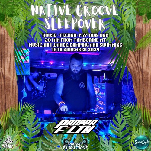 Native Grove Sleepover Drum & Bass