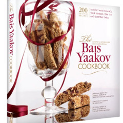 VIEW PDF 💗 Bais Yaakov Cookbook by  Bais Yaakov of Chicago [EBOOK EPUB KINDLE PDF]