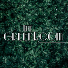 The Greenroom Vibe