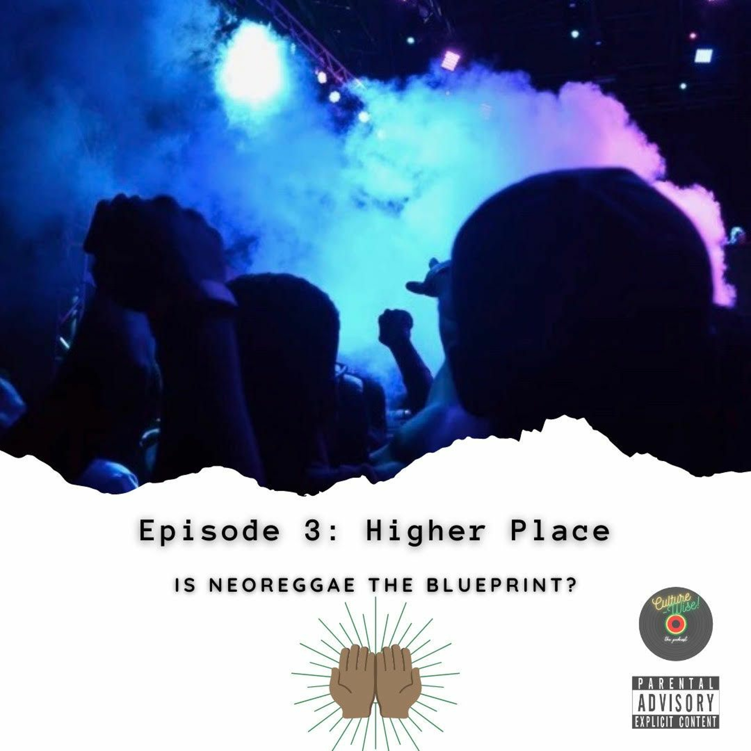 Episode 3 | "Higher Place" episode artwork