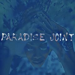 Paradise Joint