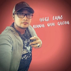 Yogi Luke - Rindu Dan Galau (Single Track).mp3