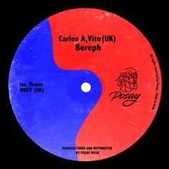 Carlos A, VITO (UK) - Bereph (Original Mix)