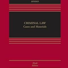 $ Criminal Law: Cases and Materials (Aspen Casebook Series) BY: John Kaplan (Author),Robert Wei