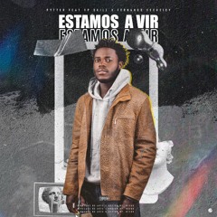 Pytter - Estamos a Vir[Feat VP Skill x Fernando Veeheicy]
