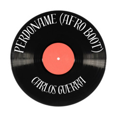 Perdoname (Afro Boot) - Carlos Guerra