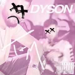 Trace. & Mello - Dyson
