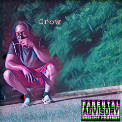 Grow
